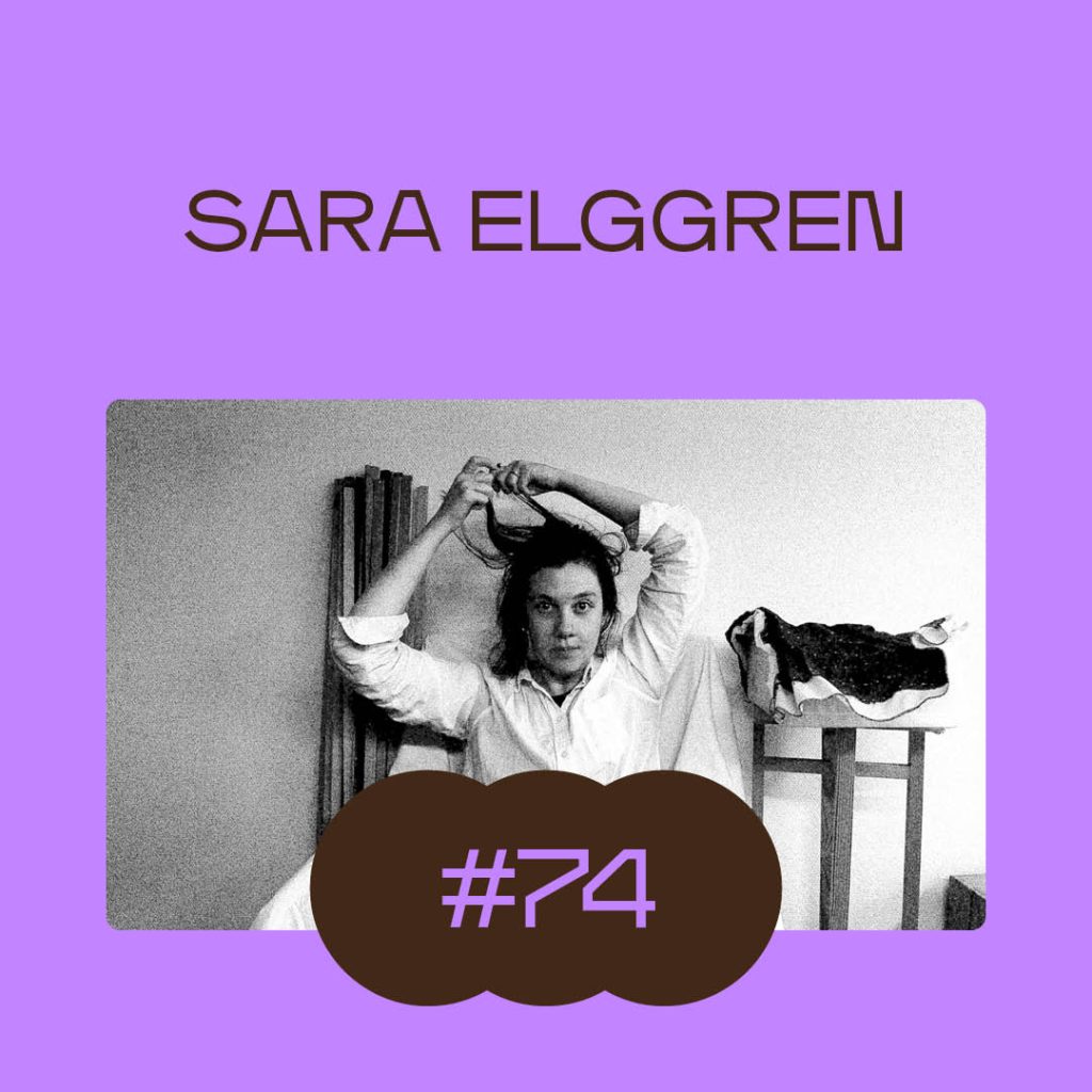 Avsnitt 74 • Sara Elggren, Konsthantverkspodden